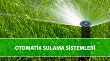 Otomatik Sulama Sistemleri